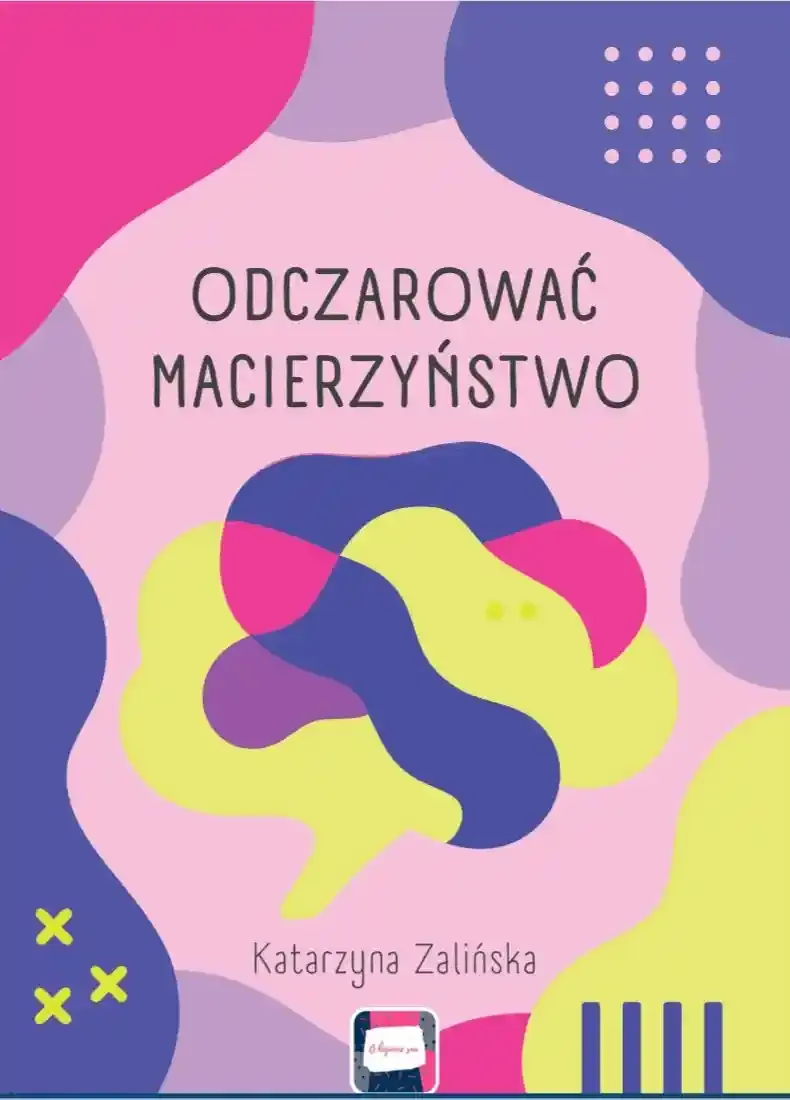 Macierzyństwo to nie heroizm, to relacja. Jeśli masz dość presji bycia idealną i czujesz, że w codzienności gubisz samą siebie – ten e-book jest dla Ciebie. Odczaruj obraz „mamy-męczennicy” i zbuduj rodzicielstwo na własnych zasadach, gdzie Twoje potrzeby są tak samo ważne jak potrzeby dziecka.