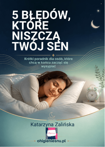 Dowiedz się, jakie codzienne nawyki mogą nieświadomie pogarszać jakość Twojego snu. Poznaj 5 najczęstszych błędów oraz proste sposoby, jak je wyeliminować.