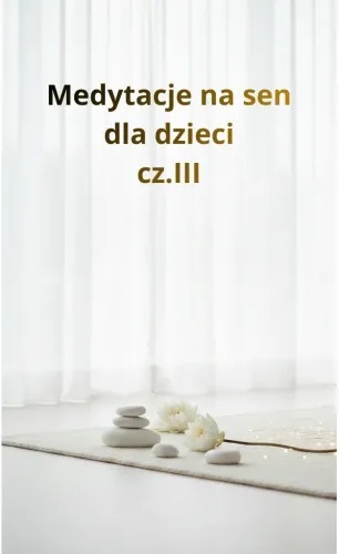 Twoje dziecko jest zmęczone, ale jego głowa wciąż pędzi? Odkryj 5 nowych, profesjonalnych medytacji, które „wyłączają” stres po intensywnym dniu i otulają spokojem.